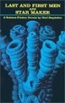 Cover of Last and First Men and Star Maker