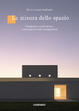 Cover of La misura dello spazio