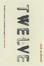 Cover of Twelve