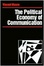 Cover of 'The Political Economy of Communication'