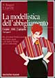 Cover of La modellistica dell'abbigliamento