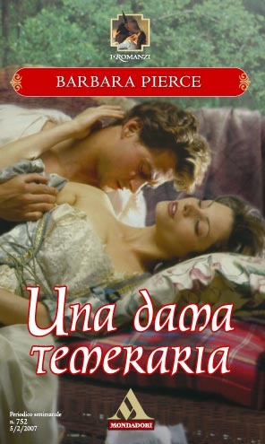 More about Una dama temeraria