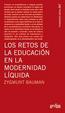Cover of LOS RETOS DE LA EDUCACION EN LA MODERNIDAD LIQUIDA