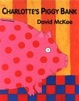 Cover of Charlotte's Piggy Bank