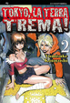 Cover of Tokyo, la terra trema!. Vol. 2