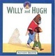 Cover of Willy and Hugh