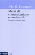 Cover of Mezzi di comunicazione e modernità