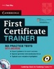 Cover of First Certificate Trainer Practice Tests with answers and Audio CDs