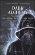 Cover of Dark alchemy