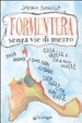 Cover of Formentera senza vie di mezzo