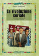 Cover of La rivoluzione seriale