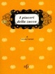 Cover of I piaceri della zucca