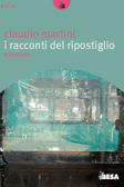 I racconti del ripostiglio di Claudio Martini