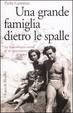 Cover of Una grande famiglia dietro le spalle