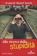 Cover of Alla ricerca della stupidità