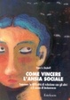 Cover of Come vincere l'ansia sociale