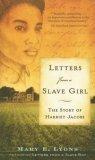 Letters from a Slave Girl : The Story of Harriet Jacobs