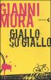 Cover of Giallo su giallo