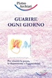 Cover of Guarire ogni giorno