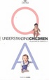 Cover of Understanding Children