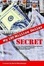 Cover of My Hundred Million Dollar Secret