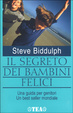 Cover of Il segreto dei bambini felici