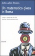 Cover of Un matematico gioca in Borsa