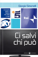 Cover of Ci salvi chi può