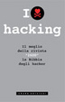 Cover of La Bibbia degli hacker. Il meglio della mitica rivista americana 2600