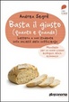 Cover of Basta il giusto (quanto e quando)