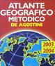 Cover of Atlante geografico metodico De Agostini 2003-2004