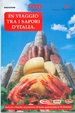 Cover of In viaggio tra i sapori d'Italia