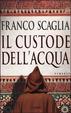 Cover of Il custode dell'acqua