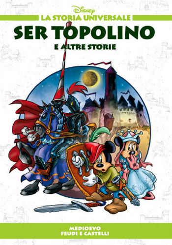 Image of Ser Topolino. Medioevo: feudi e castelli