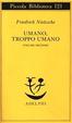 Cover of Umano, troppo umano