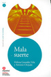 Cover of Mala suerte/ Bad Luck