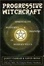 Cover of Progressive Witchcraft