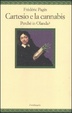 Cover of Cartesio e la cannabis