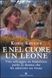 Cover of E nel cuore un leone