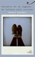 Cover of Ritratto di un ragazzo da buttare alle ortiche