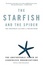 Cover of The Starfish and the Spider