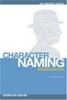 Cover of The Writer's Digest Character Naming Sourcebook