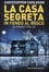 Cover of La casa segreta in fondo al bosco
