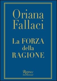More about La forza della ragione