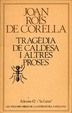 Cover of Tragèdia de Caldesa i altres proses