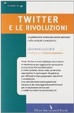 Cover of Twitter e le rivoluzioni