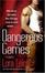 Cover of "Dangerous Games"
