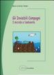 Cover of Gli invisibili compagni. I microbi e l'ambiente