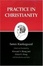 Cover of Practice in Christianity