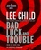 Cover of Bad Luck and Trouble